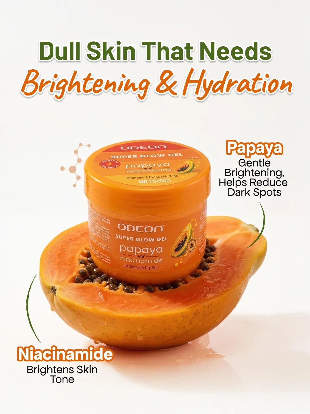 ODEON Super Glow Gel with Papaya & Niacinamide | Brightening Face Gel Moisturizer | 200ml