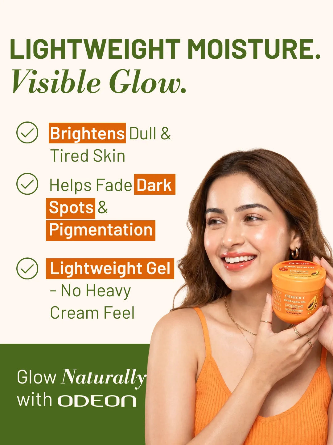 ODEON Super Glow Gel with Papaya & Niacinamide | Brightening Face Gel Moisturizer | 200ml